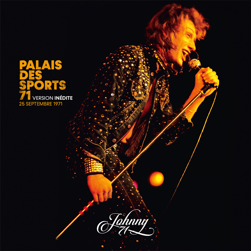 JOHNNY HALLYDAY 71 - DOUBLE VINYLE PALAIS DES SPORTS 71 (Version inédite 25 septembre 1971)