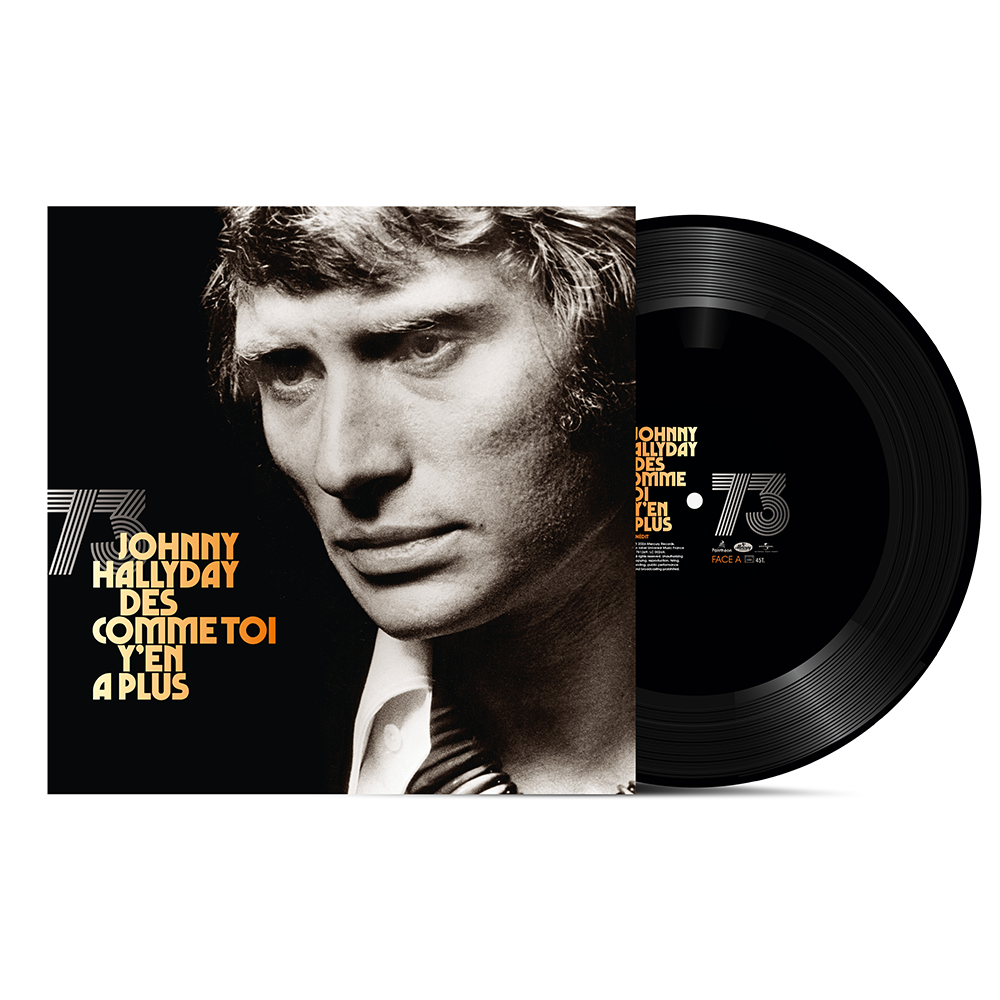 JOHNNY 73 - 45T EXLUSIVITÉ BOUTIQUE - Tirage limité et numéroté 1000ex